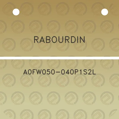 rabourdin-a0fw050-040p1s2l