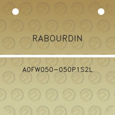 rabourdin-a0fw050-050p1s2l