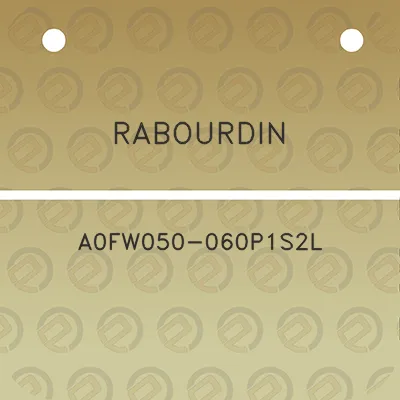 rabourdin-a0fw050-060p1s2l