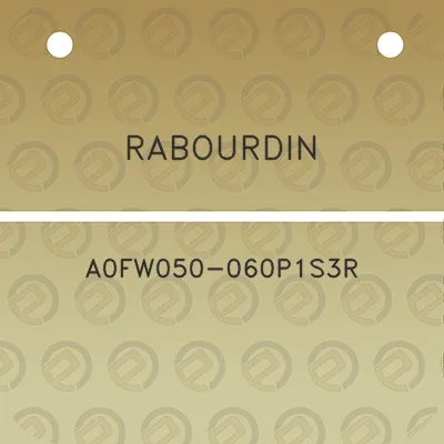 rabourdin-a0fw050-060p1s3r