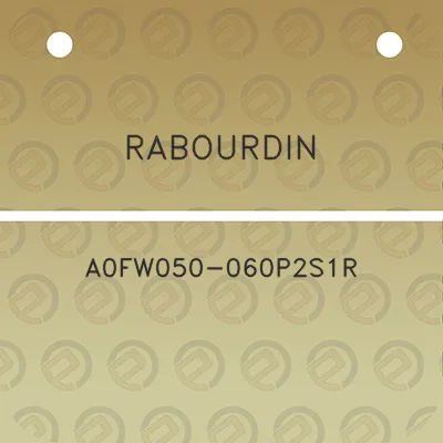 rabourdin-a0fw050-060p2s1r