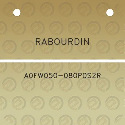 rabourdin-a0fw050-080p0s2r