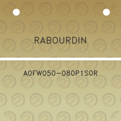 rabourdin-a0fw050-080p1s0r