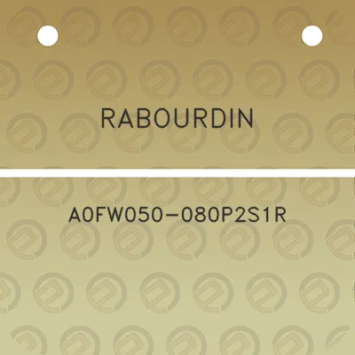 rabourdin-a0fw050-080p2s1r