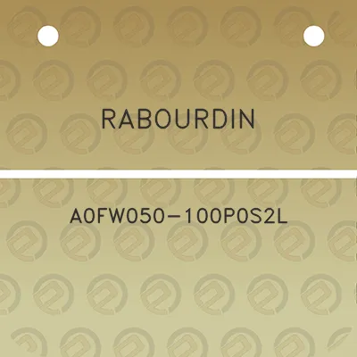 rabourdin-a0fw050-100p0s2l