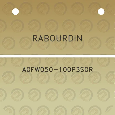 rabourdin-a0fw050-100p3s0r