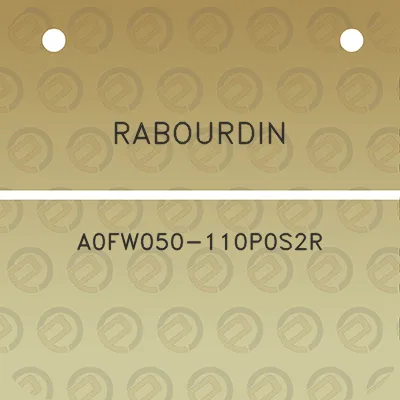 rabourdin-a0fw050-110p0s2r