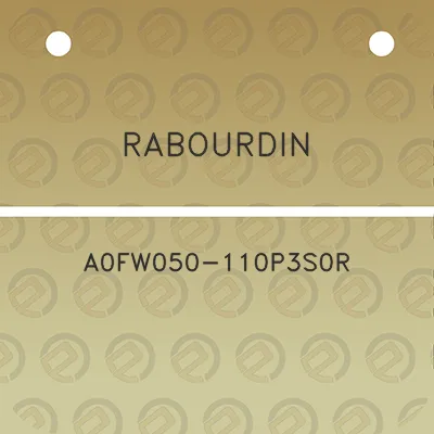 rabourdin-a0fw050-110p3s0r