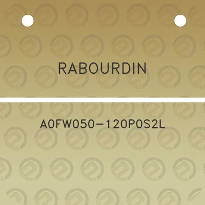 rabourdin-a0fw050-120p0s2l