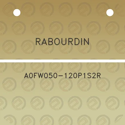 rabourdin-a0fw050-120p1s2r