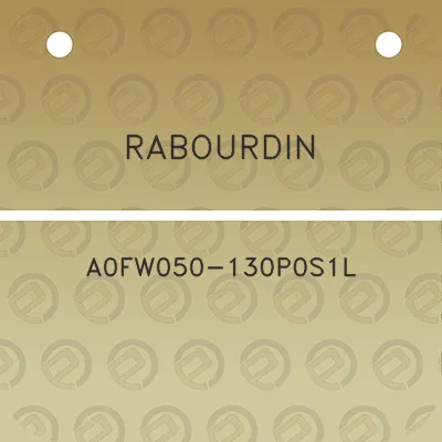 rabourdin-a0fw050-130p0s1l