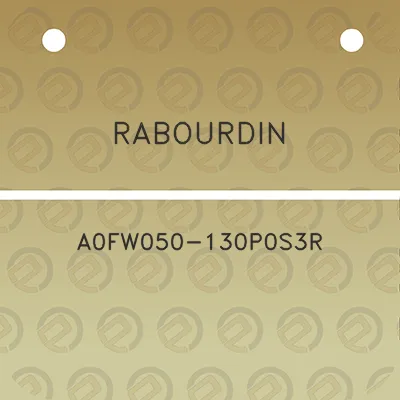 rabourdin-a0fw050-130p0s3r
