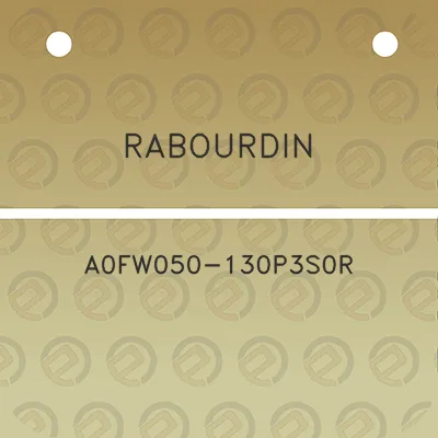 rabourdin-a0fw050-130p3s0r