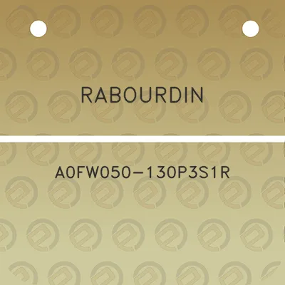 rabourdin-a0fw050-130p3s1r