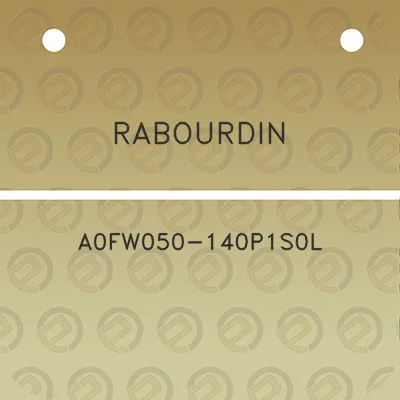 rabourdin-a0fw050-140p1s0l