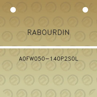 rabourdin-a0fw050-140p2s0l