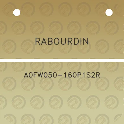 rabourdin-a0fw050-160p1s2r