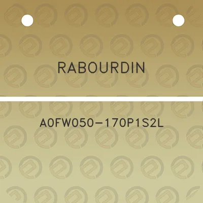 rabourdin-a0fw050-170p1s2l