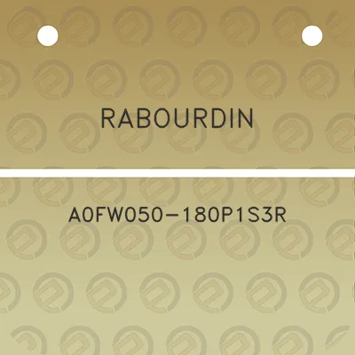 rabourdin-a0fw050-180p1s3r