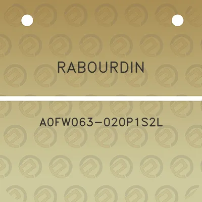 rabourdin-a0fw063-020p1s2l