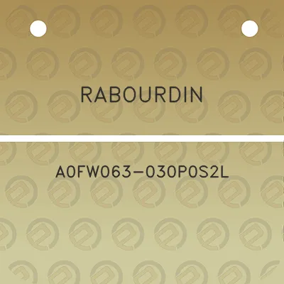 rabourdin-a0fw063-030p0s2l