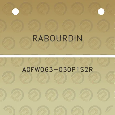 rabourdin-a0fw063-030p1s2r