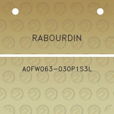 rabourdin-a0fw063-030p1s3l