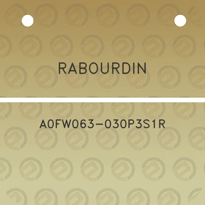 rabourdin-a0fw063-030p3s1r