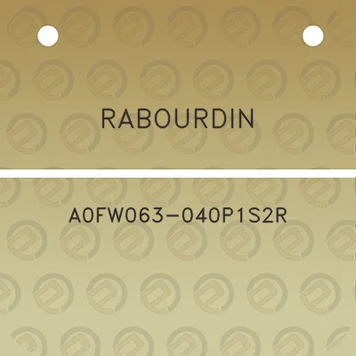 rabourdin-a0fw063-040p1s2r