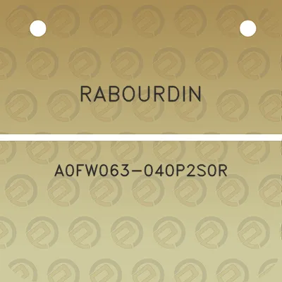 rabourdin-a0fw063-040p2s0r