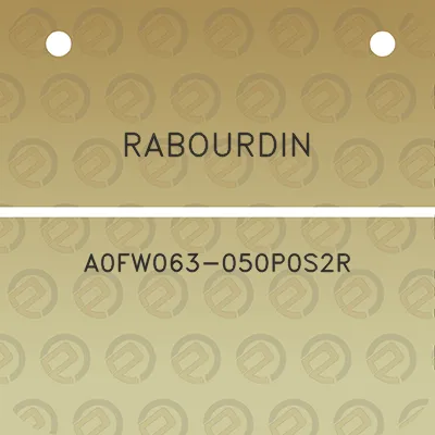 rabourdin-a0fw063-050p0s2r