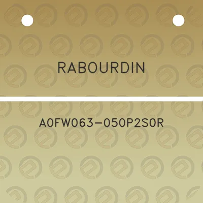 rabourdin-a0fw063-050p2s0r