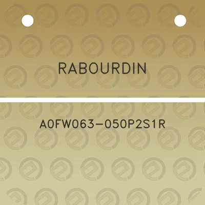 rabourdin-a0fw063-050p2s1r