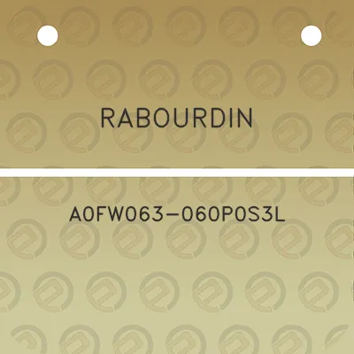 rabourdin-a0fw063-060p0s3l