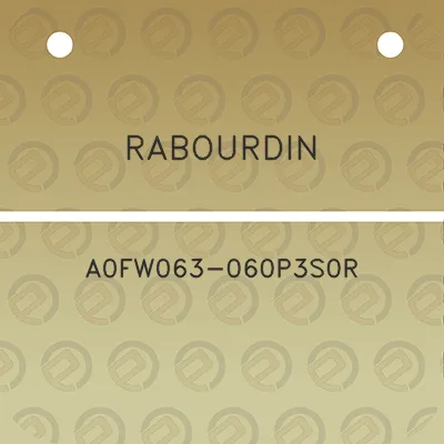 rabourdin-a0fw063-060p3s0r