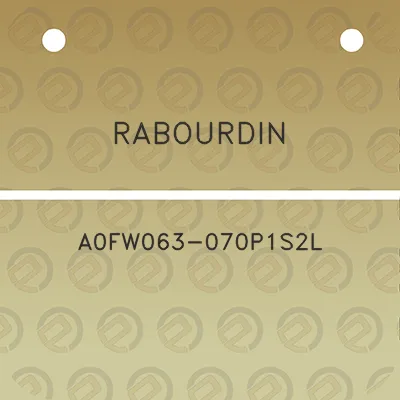 rabourdin-a0fw063-070p1s2l