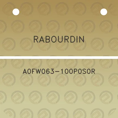 rabourdin-a0fw063-100p0s0r