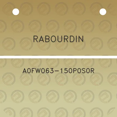 rabourdin-a0fw063-150p0s0r