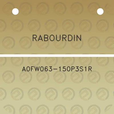 rabourdin-a0fw063-150p3s1r