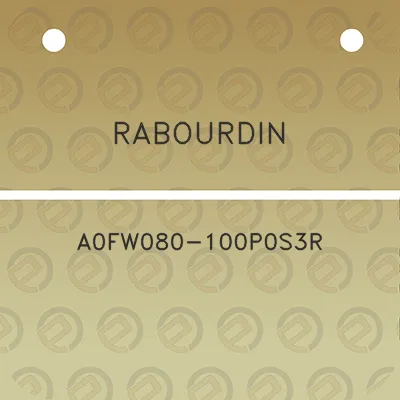 rabourdin-a0fw080-100p0s3r