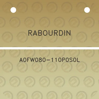 rabourdin-a0fw080-110p0s0l