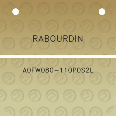 rabourdin-a0fw080-110p0s2l