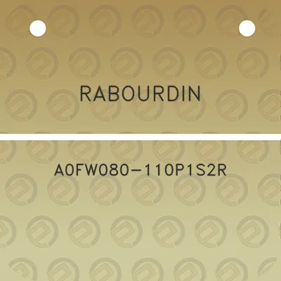 rabourdin-a0fw080-110p1s2r