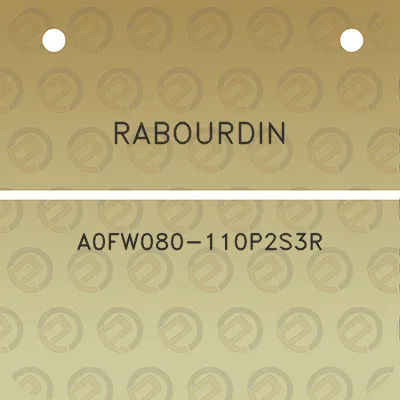 rabourdin-a0fw080-110p2s3r