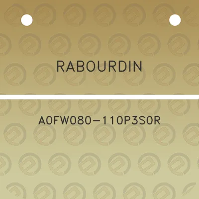 rabourdin-a0fw080-110p3s0r