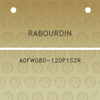 rabourdin-a0fw080-120p1s2r