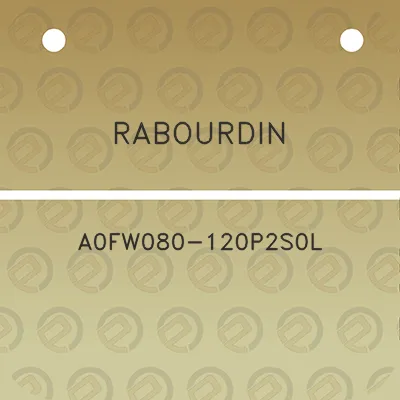 rabourdin-a0fw080-120p2s0l