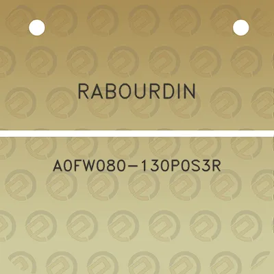 rabourdin-a0fw080-130p0s3r