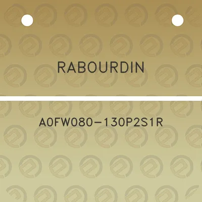 rabourdin-a0fw080-130p2s1r