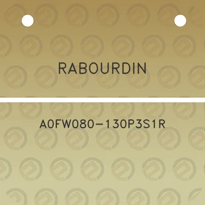 rabourdin-a0fw080-130p3s1r